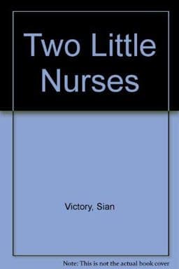 Two Little Nurses 9780416544008