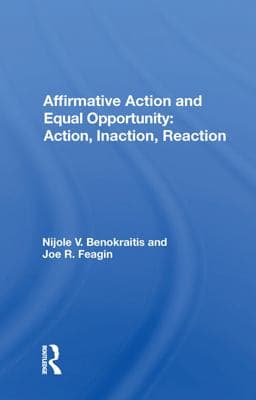 Affirmative Action and Equal Opportunity 9780429726415