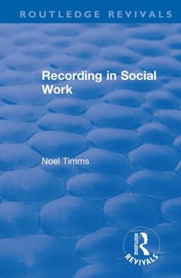 Recording in Social Work 9780429775666