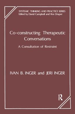 Co-Constructing Therapeutic Conversations 9780429912085