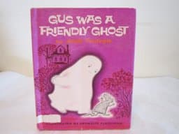 Gus Was a Friendly Ghost 9780437794079