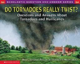 Do Tornadoes Really Twist? 9780439095853