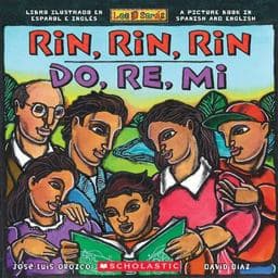 Rin, Rin, Rin: Libro Ilustrado en Español e Inglés (Do, Re, Mi: a Picture Book in Spanish and English) (Bilingual Edition) (Bilingual Edition) 9780439755313