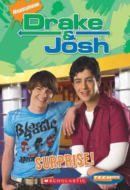 Drake and Josh Chapter Book #6: Surprise! 9780439916455