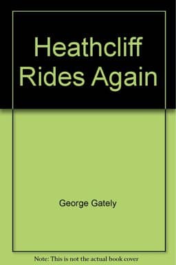 Heathcliff Rides Again 9780441322565