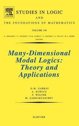 Many-Dimensional Modal Logics: Theory and Applications 9780444508263