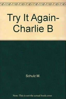 Try It Again Charlie Brown 9780449203569