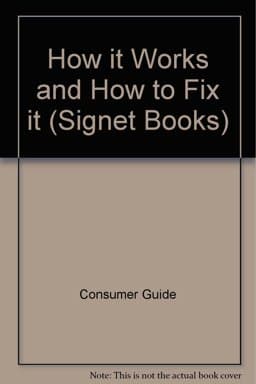 Consumer Guide to How It Works 9780451080400