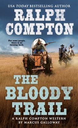 Ralph Compton the Bloody Trail 9780451221872