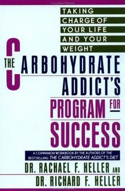 The Carbohydrate Addict's Program for Success 9780452269330