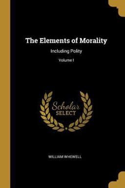 The Elements of Morality 9780469353886