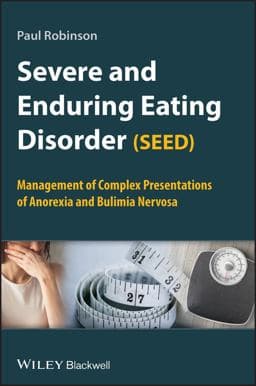 Severe and Enduring Eating Disorder (SEED) 9780470062074