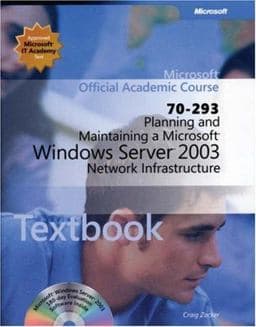 70-293 Planning and Maintaining a Microsoft Windows Server 2003 Network Infrastructure 9780470068915