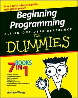 Beginning Programming All-In-One Desk Reference for Dummies 9780470108543