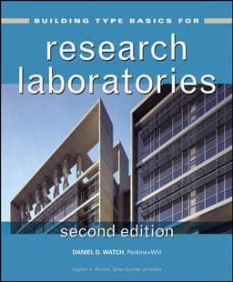 Building Type Basics for Research Laboratories 9780470163337