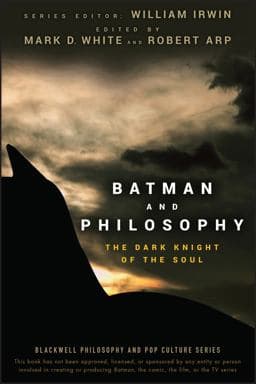 Batman and Philosophy 9780470270301