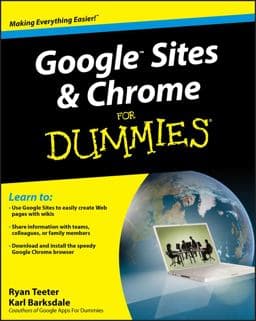 Google Sites and Chrome for Dummies 9780470396780