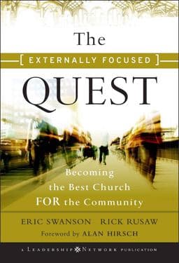 The Externally Focused Quest 9780470500781