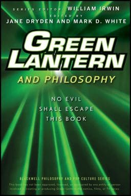 Green Lantern and Philosophy 9780470575574