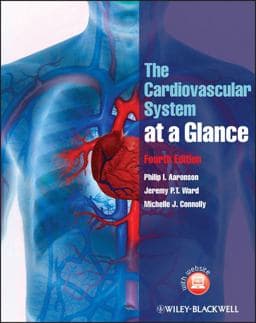 The Cardiovascular System at a Glance 9780470655948