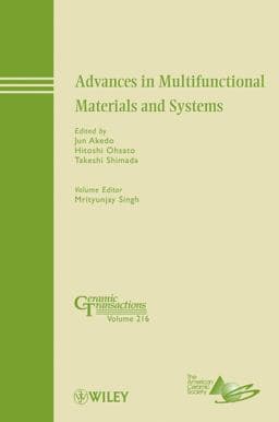 Advances in Multifunctional Materials and Systems 9780470890585