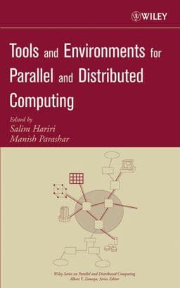 Tools and Environments for Parallel and Distributed Computing 9780471332886