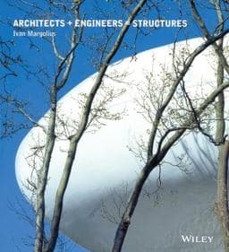 Architects + Engineers = Structures 9780471498254