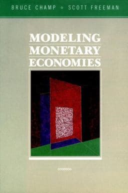 Modeling Monetary Economies 9780471579489