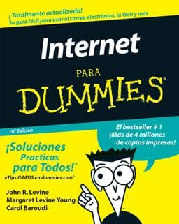 La Internet para Dummies 9780471799467