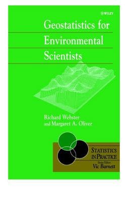 Geostatistics for Environmental Scientists 9780471965534