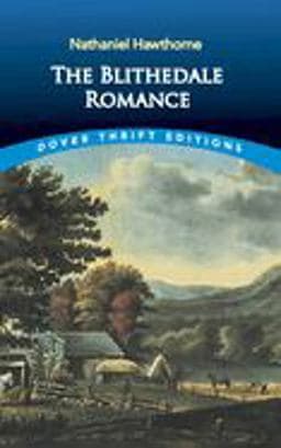 The Blithedale Romance 9780486426846