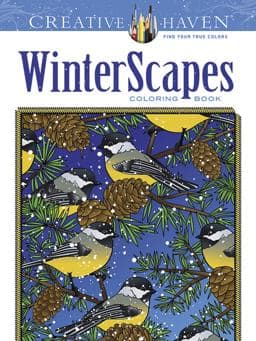 Creative Haven WinterScapes Coloring Book 9780486791869