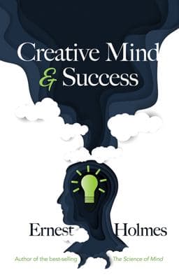 Creative Mind and Success 9780486850467