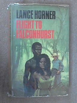 Flight to Falconhurst 9780491002998