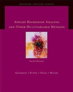 Applied Regression Analysis and Other Multivariable Methods 9780495384960
