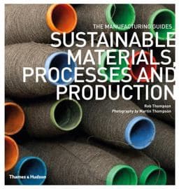 Sustainable Materials, Processes and Production 9780500290712