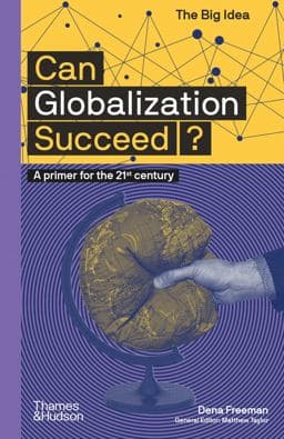 Can Globalization Succeed? 9780500295670