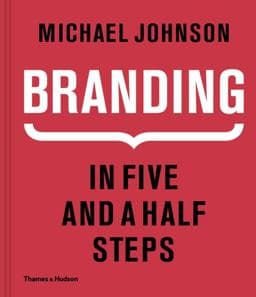 Branding in Five and a Half Steps 9780500518960