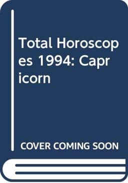 Total Horoscopes 1994 - Capricorn 9780515111507