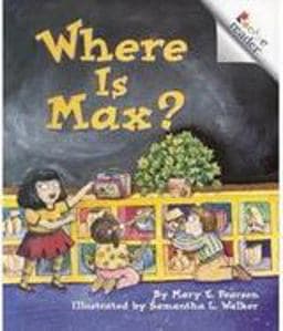 Where Is Max? (a Rookie Reader) 9780516270777