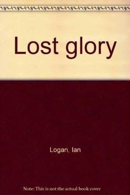 Lost Glory 9780517530955