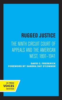 Rugged Justice 9780520364967