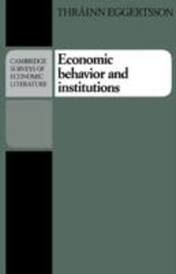 Economic Behavior and Institutions 9780521348911