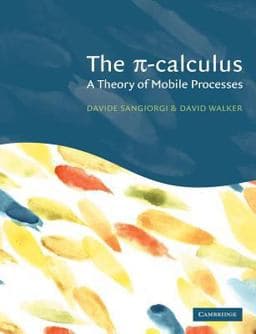 The Pi-Calculus 9780521543279