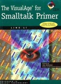 The VisualAge for Smalltalk Primer 9780521646697