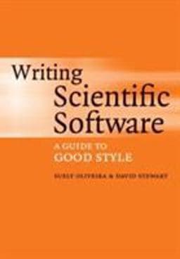 Writing Scientific Software 9780521675956