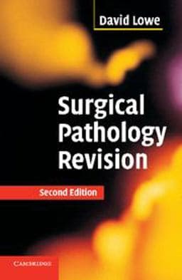 Surgical Pathology Revision 9780521683586