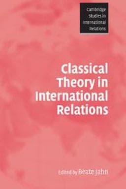 Classical Theory in International Relations 9780521686020