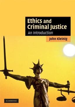 Ethics and Criminal Justice 9780521864206