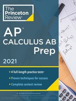 Princeton Review AP Calculus AB Prep 2021 9780525569459